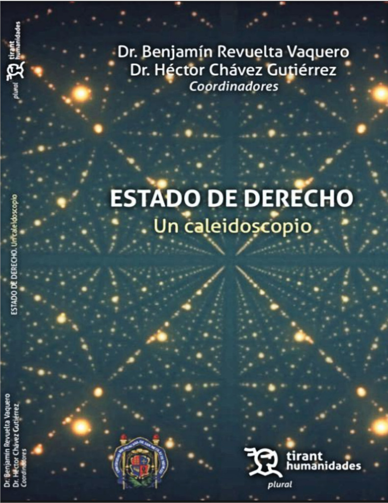 Estado de Derecho. Un Caleidoscopio.